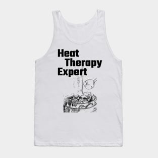 Heat Therapy Expert! Tank Top